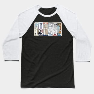 Rhode Island License Plates Baseball T-Shirt